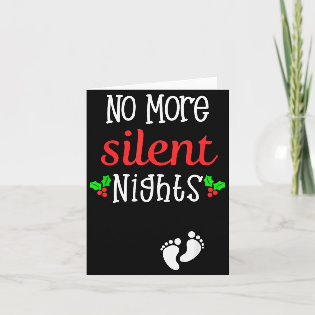 Tarjeta No More Silent Nights Christmas Pregnancy Announce (Anverso)