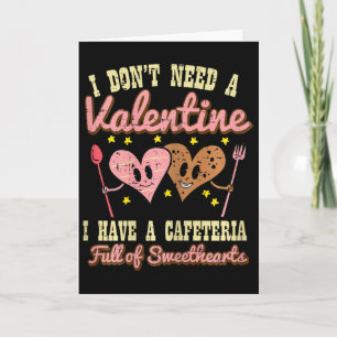 Tarjeta No Necesita San Valentín Cafetería Dulces Corazone