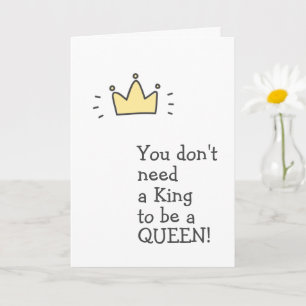 Tarjeta No necesitas un rey para ser una reina - Divorcio