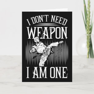 Tarjeta No Necesito Armas, Soy Uno -karate Taekwondo Ma