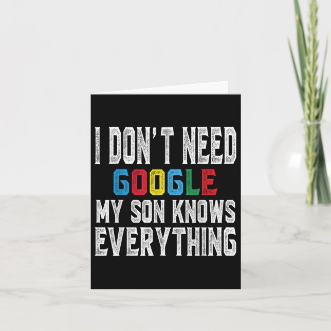 Tarjeta No necesito Google, mi hijo conoce a todos los ama (Anverso)