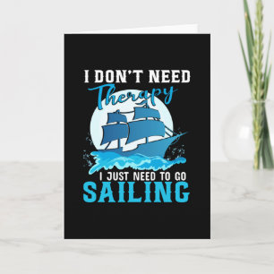 Tarjeta No necesito terapia solo necesito ir a navegar-