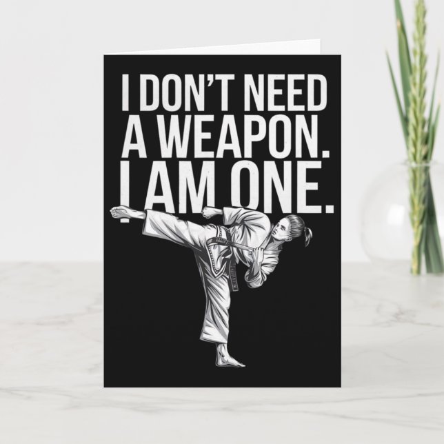 Tarjeta No Necesito Un Arma Soy Uno - Divertido Karate (Anverso)