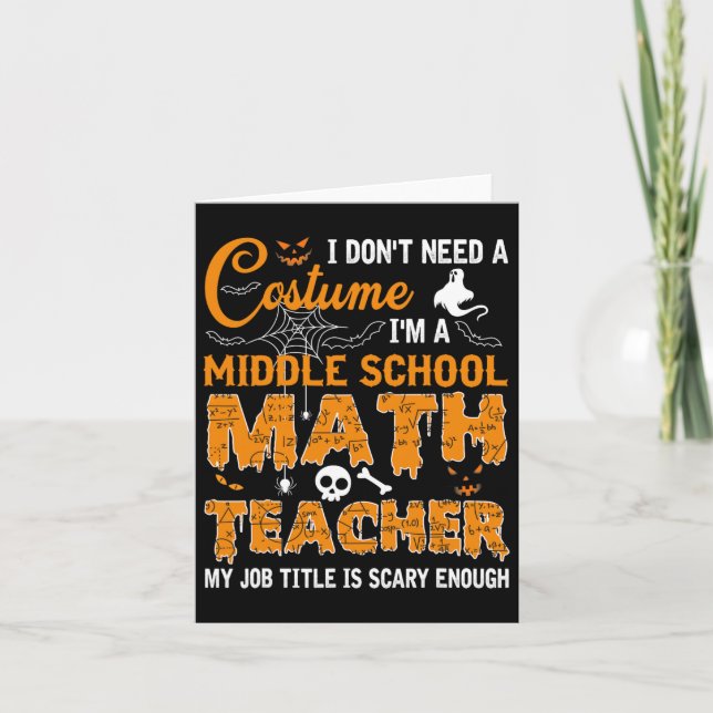 Tarjeta No Necesito Un Disfraz Profesora De Matemáticas De (Anverso)