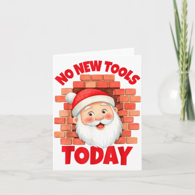 Tarjeta No New Tools Today Funny  (Anverso)