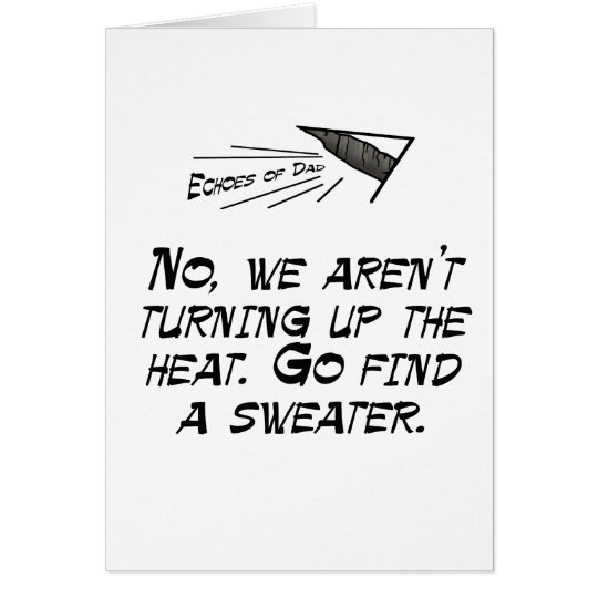 Tarjeta No, no estamos dando vuelta encima del calor