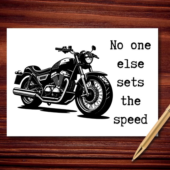 Tarjeta No One Else Sets the Speed (Your ride. Your rules. No explanations needed.)