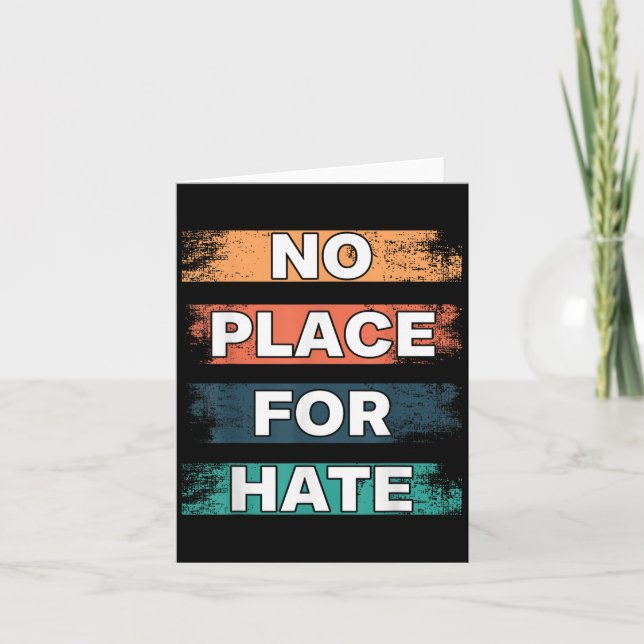 Tarjeta No Place For Hate. Statement Of Peace No Hate. Sit (Anverso)