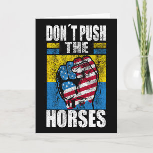 Tarjeta No presiones a los caballos - Cita divertida de me