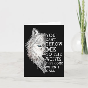 Tarjeta No Puedes Arrojarme A Los Lobos Que Vienen Cuando