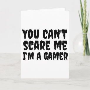 Tarjeta No Puedes Asustarme Soy Un Jugador De Halloween De