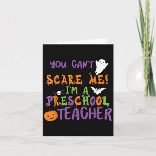 Tarjeta No Puedes conmigo Soy una Maestra de Preescolar Ho