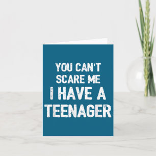 Tarjeta No puedes conmigo, tengo un adolescente