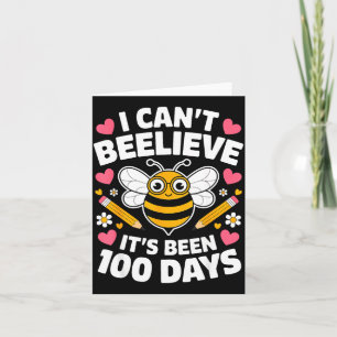 Tarjeta No Puedo Creer Que Han Pasado 100 Días De Escuela