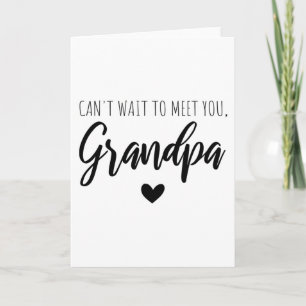 Tarjeta No puedo esperar a conocerte abuelo