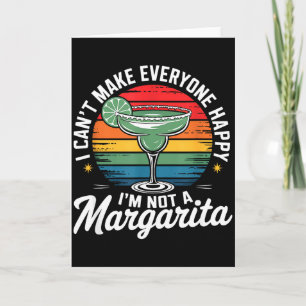Tarjeta No Puedo Hacer Feliz a Todos No Soy Una Margarita