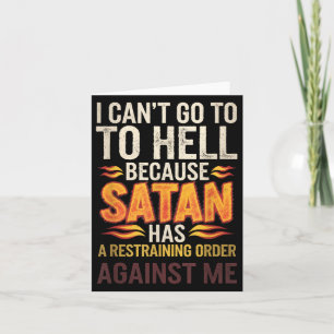 Tarjeta No puedo ir al infierno porque Satanás tiene una r