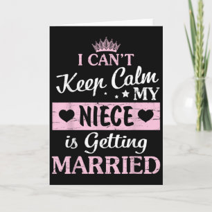 Tarjeta No Puedo Mantener La Calma Mi Sobrina Se Casa Happ