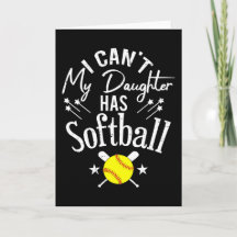No Puedo Mi Hija Tiene Softbol Regalo de Padre Org