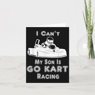 Tarjeta No Puedo Mi Hijo Está Corriendo Karting 
