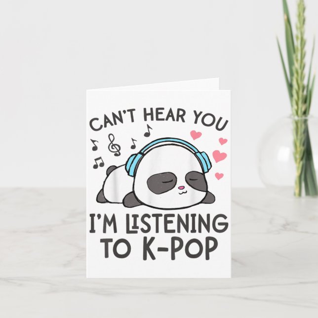 Tarjeta No puedo oírte estoy escuchando a mujeres kawaii d (Anverso)