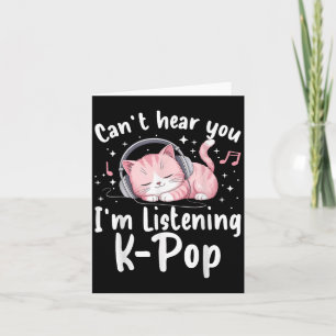Tarjeta No puedo oírte estoy escuchando música de gato kaz