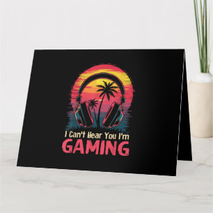 Tarjeta No puedo oírte estoy jugando videojuegos divertido