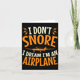 Tarjeta No ronco sueño que soy un avión