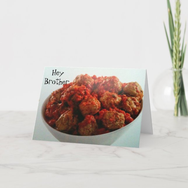 TARJETA NO SEA UN HERMANO DE MEATBALL (Anverso)