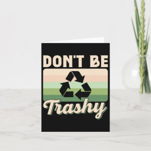 Tarjeta No seas basura Día de la Tierra reciclaje medio am