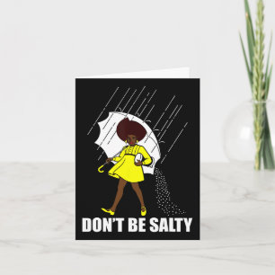 Tarjeta No seas salada para las mujeres, cuestas, afroamer