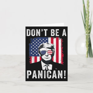Tarjeta No seas un presidente panicano que dice graciosa o
