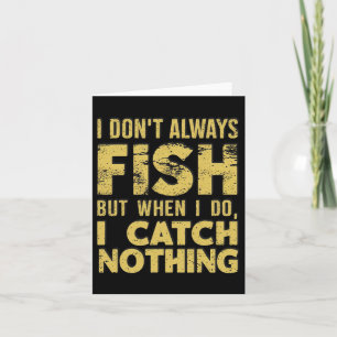 Tarjeta No Siempre Pescado Cuando No Capto Nada Funn