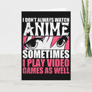 Tarjeta No Siempre Veo A Anime A Veces Reproducir Video Ga