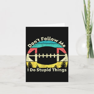 Tarjeta No sigas haciendo cosas estúpidas rugby retro vint