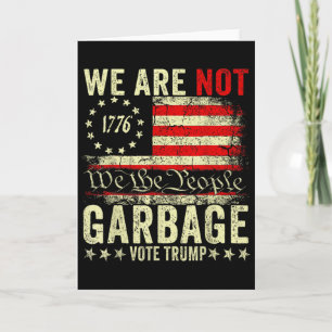 Tarjeta No Somos Basura Vota Trump 2025 Bandera Americana