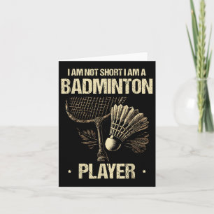 Tarjeta No Soy Corto Soy Un Jugador De Badminton Que Se Co