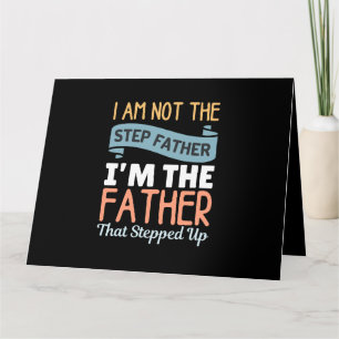 Tarjeta No Soy El Padrastro Soy El Padre Que Paso
