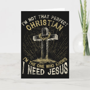 Tarjeta No Soy Ese Cristiano Perfecto Necesito La Cruz De