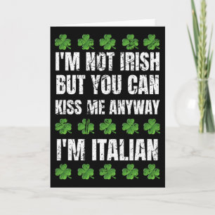 Tarjeta No soy irlandés, bésame de todos modos divertido i