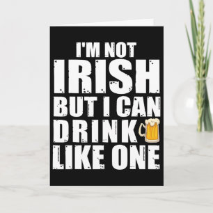Tarjeta No soy irlandés pero puedo beber como uno St Patri