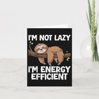 Tarjeta No Soy Lazy Im Energy Efficith Sloth