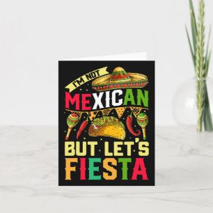 Tarjeta No Soy Mexicano Pero Vamos A Fiesta Camiseta Cinco