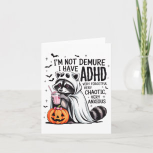 Tarjeta No Soy Recatado Tengo Adhd Fantasma Mapache Divert