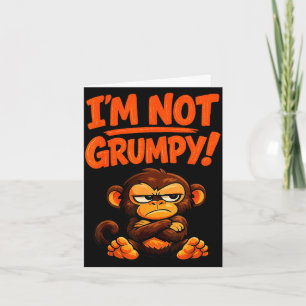 Tarjeta No soy un mono de dibujos animados gruñón divertid