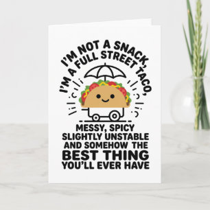 Tarjeta No Soy Un Snack Soy Un Taco Callejero Completo Des