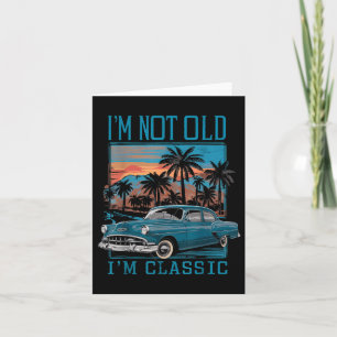 Tarjeta No Soy Viejo Im Clic Vintage Car Retro Sunset Padr