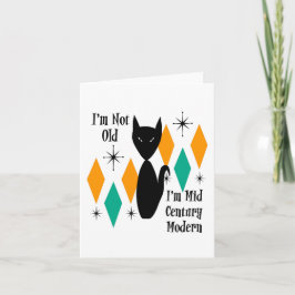 Tarjeta No soy viejo, soy de mediados del siglo de las mod