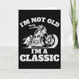 Tarjeta No soy viejo soy un clásico - Día del Padre - Moto