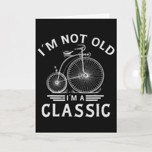 Tarjeta No Soy Viejo Soy Un Padre En Bicicleta De Rueda Al